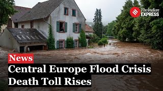 Europe Floods Torrential Flooding Devastates Central Europe Rising Death Toll amp Mass Evacuations [upl. by Sheree465]