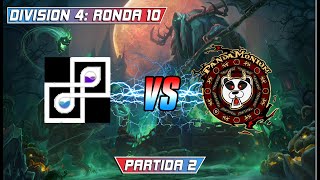 Heroes Lounge Ronda 10 Div 4 Neo Unity VS Pandamonium Parte 2 [upl. by Renrew]