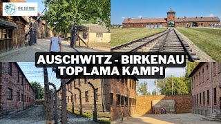 İkinci Dünya Savaşı İzleri Peşinde AuschwitzBirkenau Toplama Kampı  Yine Gidiyoruz Vlog [upl. by Kaja558]