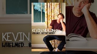 Kevin Nealon WhelmedBut Not Overly [upl. by Reider]