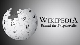 Wikipedia  Behind the Encyclopedia [upl. by Crelin]