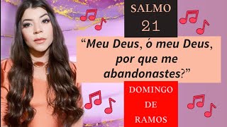 Salmo 21  Meu Deus meu Deus por que me abandonastes  Talitta Di Martino [upl. by Loughlin]