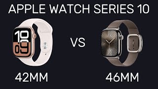 Apple Watch Series 10 42mm vs 46mm Whats the difference Which Size is Best [upl. by Laved]