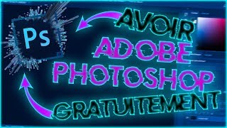 Tuto COMMENT AVOIR PHOTOSHOP CC GRATUITEMENT A VIE [upl. by Klaus553]