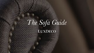 The Sofa Guide How Our Luxury Sofas Are Made  LuxDeco [upl. by Ailalue734]