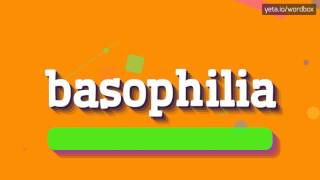 BASOPHILIA  HOW TO PRONOUNCE IT [upl. by Galvan886]