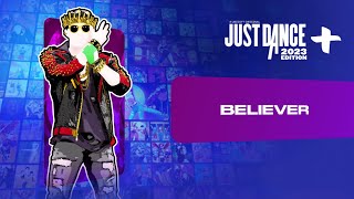 Just Dance 2023 Edition “Believer” by Imagine Dragons [upl. by Annavoig]