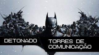 BATMAN ARKHAM ORIGINS  DETONADO  Torres de Comunicação  Charada  Enigma [upl. by Enomed979]