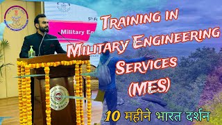 Training in MES  IES Officer  UPSC ESE [upl. by Tterrag988]