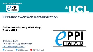 Introduction to EPPIReviewer Web  Webinar  2 July 2021 [upl. by Ericha]