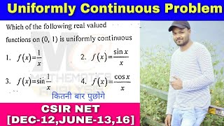 Uniform Continuity Examples  CSIR NET  most important problem [upl. by Charleen]