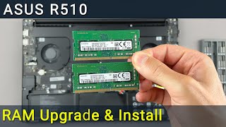 Asus R510 RAM Upgrade amp Install StepbyStep DIY Guide [upl. by Coheman298]