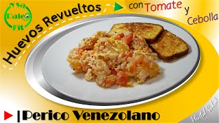 Cómo hacer HUEVOS revueltos con tomate y cebolla  Desayuno salado PERICO Venezolano 😋 [upl. by Ofloda201]