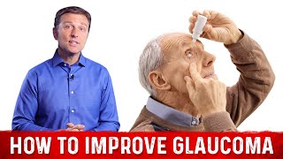 How To Improve Glaucoma – DrBerg On Glaucoma Treatment [upl. by Ingunna164]