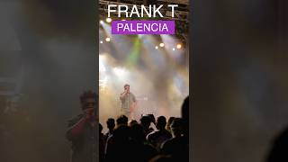 CONCIERTO FRANK T  SAN ANTOLINES 2024 PALENCIA 🎤 short rap [upl. by Kahlil294]