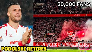 Lukas Podolski Retires At 39 In Front of 50000 Fans [upl. by Jacobba]