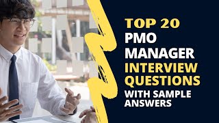 PMO Manager Interview Questions and Answers for 2024 [upl. by Godber]