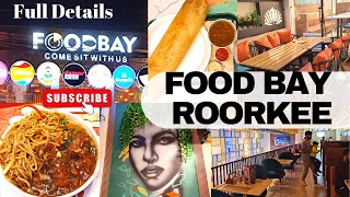 FOODBAY civil lines Roorkee First food court in Roorkee cityVlogABCCanybodycancook [upl. by Retloc220]