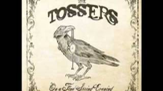 The Tossers  Teehans [upl. by Streetman388]