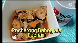 HOW TO COOK POCHERONG BABOY PANLASANG PINOY [upl. by Aynom]