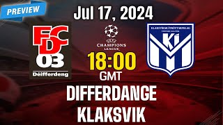 Champions League  FC Differdange 03 vs KI Klaksvik  prediction team news lineups  Preview [upl. by Blain]