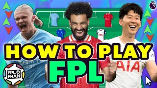 HOW TO PLAY FANTASY PREMIER LEAGUE FPL [upl. by Haletta]