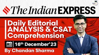 Indian Express Editorial Analysis by Chandan Sharma  16 December 2023  UPSC Current Affairs 2023 [upl. by Schlesinger]