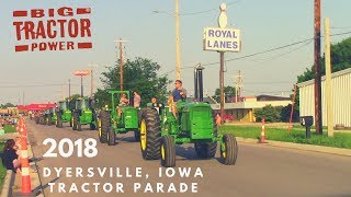 2018 Dyersville Iowa Tractor Parade [upl. by Raveaux]