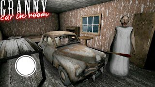 Granny Car in Room🔥😂 granny grandpa game definition  granny and grandpa funny video cartoon Trick [upl. by Anaujik]