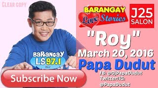 Barangay Love Stories March 20 2016 Roy [upl. by Kimball]