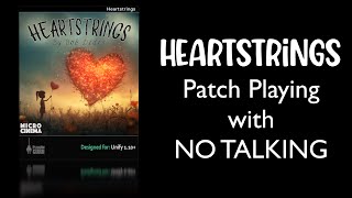 Heartstrings for Unify 13 Patches with No Talking [upl. by Anilad510]