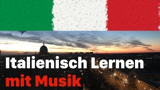 Italienisch lernen fast im Schlaf  9 Stunden mit entspannter Musik [upl. by Maryrose]