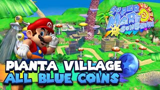 All 30 Blue Coins in Pianta Village Guide  Super Mario Sunshine  3D All Stars Nintendo Switch [upl. by Mcmurry571]