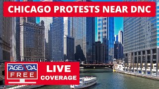 Protests In Chicago Near Democratic Convention  LIVE Breaking News Coverage DNC [upl. by Armstrong]