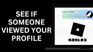 How To See If Someone Viewed Your Roblox Profile in 2024 [upl. by Moore]