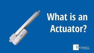 What is an Actuator [upl. by Leitao]