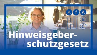 AfA Update Hinweisgeberschutzgesetz – Mitbestimmungsrechte des Betriebsrats [upl. by Ahscrop]