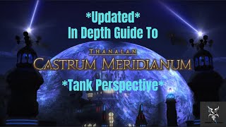 Updated Final Fantasy 14 Castrum Meridianum In Depth Dungeon Walkthrough [upl. by Daniela]