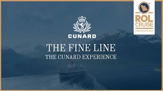 ROL Cruise  Cunard The Fine Line [upl. by Merill381]