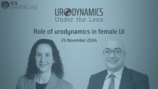 New date Urodynamics Under the Lens The Role of Urodynamics in Female UI 11 November 2024 [upl. by Arte]