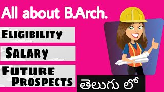 All about BArch course details eligibility admission scope  salary [upl. by Haleigh594]