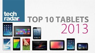 Best Tablet 2013 Top 10 ranking [upl. by Urias]