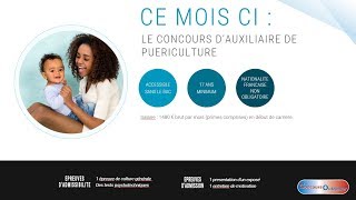 Le concours à saisir du mois  juillet  auxiliaire de puericulture [upl. by Cochran]