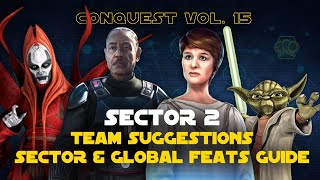 Hard Sector 2 Feats Guide  Conquest Vol 15 SWGOH [upl. by Adara]