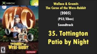 35 Tottington Patio by Night  Wallace and Gromit The Curse of the WereRabbit PS2Xbox Music [upl. by Hales]