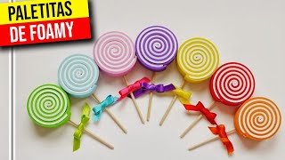 ▶️ PALETAS DE FOAMI 🍭 PIRULETAS DE GOMA EVA ◀️ Decoración de Baby Shower 🍥 HaunterMake [upl. by Akapol]