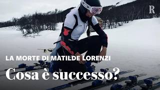 Morte di MATILDE LORENZI cosa è successo e SI POTEVA EVITARE [upl. by Anitsirhcairam]