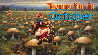 Teemo shenanigans in October 2024  LoL  Teemo gameplay [upl. by Seton]