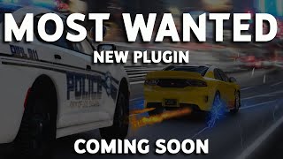 Most Wanted Plugin Coming Soon  Trailer  GTA V LSPDFR [upl. by Brunell]