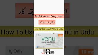 How To Use Venu 10mg and 20mg Vonoprazan 10mg and 20mg  in Urdu amp Hindi viral ytshorts dawaa [upl. by Ydneh]